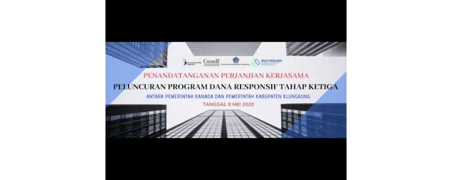 MoU Dana Inovasi Responsif Tahap 3 Pemkab Klungkung, GAC Kanada, Bappenas dan NSLIC/NSELRED